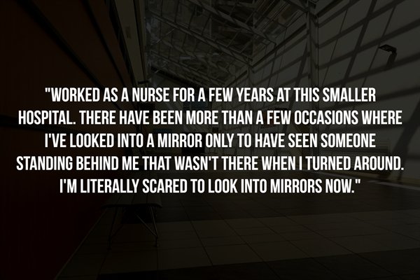 15 Hospital Workers Share Their Paranormal Experiences.