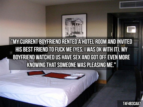interior design - "My Current Boyfriend Rented A Hotel Room And Invited His Best Friend To Fuck Me Yes. I Was Ok With It. My Boyfriend Watched Us Have Sex And Got Off Even More Knowing That Someone Was Pleasing Me." T4F4B3CAAT