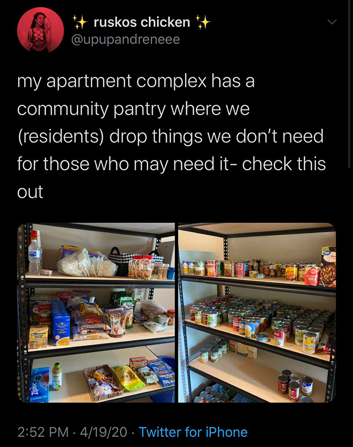 ruskos chicken 'my apartment complex has a community pantry where we residents drop things we don't need for those who may need it check this out Ziploc . 41920 Twitter for iPhone