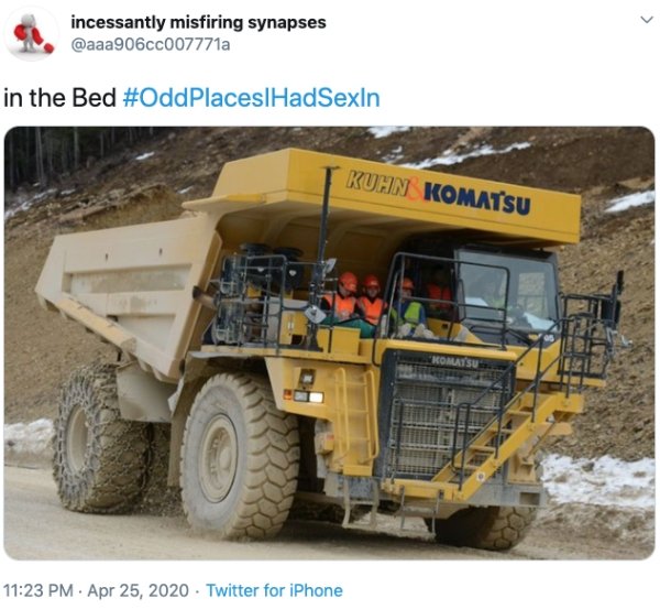 komatsu 605 dump truck - incessantly misfiring synapses in the Bed HadSexIn Kuhn Komatsu . . Twitter for iPhone