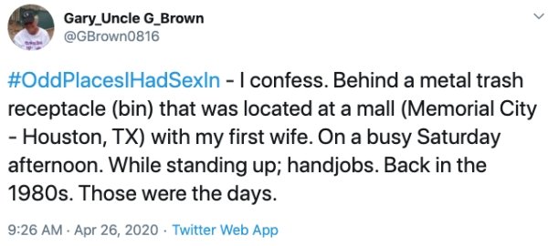peter fonda tweets - Gary Uncle G_Brown I confess. Behind a metal trash receptacle bin that was located at a mall Memorial City Houston, Tx with my first wife. On a busy Saturday afternoon. While standing up; handjobs. Back in the 1980s. Those were the da