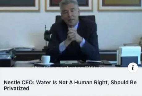 nestle meme - Nestle Ceo Water Is Not A Human Right, Should Be Privatized
