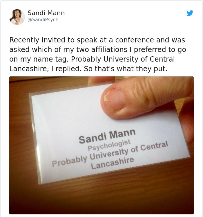 recently invited to speak at a conference and was asked which of my two affiliations I preferred to go on my name tag. Probably university of central lancashire, I replied. So that's what they put.