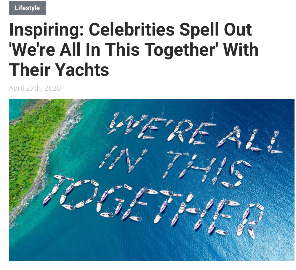 water resources - Lifestyle Inspiring Celebrities Spell Out 'We're All In This Together' With Their Yachts April 27th, 2020 Sve'Re All