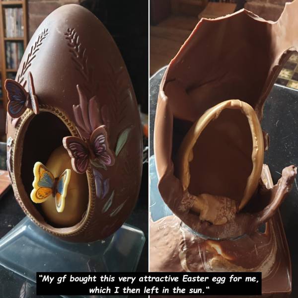 melted chocolate Easter egg - "My gf bought this very attractive Easter egg for me, which I then left in the sun."