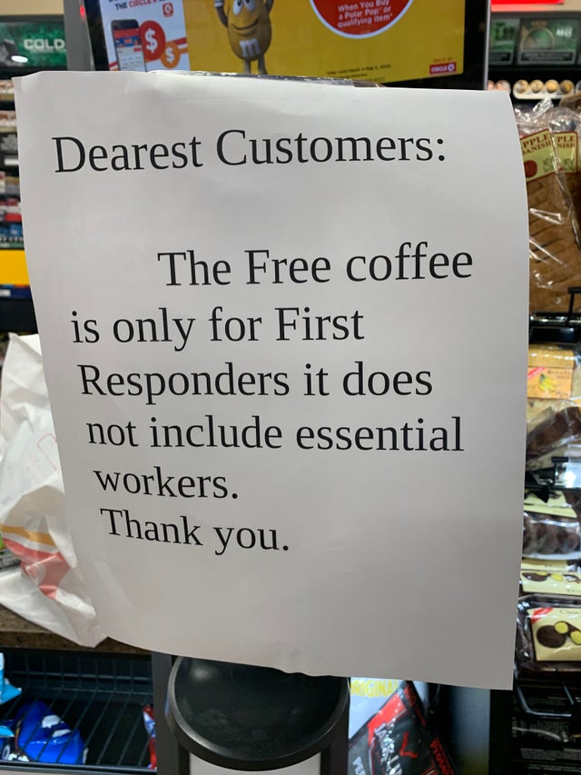 banner - The You Polar Popor E Dearest Customers The Free coffee is only for First Responders it does not include essential workers. Thank you.