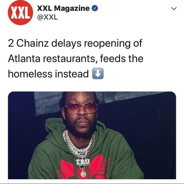 presentation - Xxl Magazine 2 Chainz delays reopening of Atlanta restaurants, feeds the homeless instead