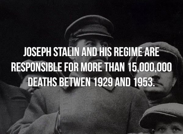 monochrome photography - Joseph Stalin And His Regime Are Responsible For More Than 15,000,000 Deaths Betwen 1929 And 1953.