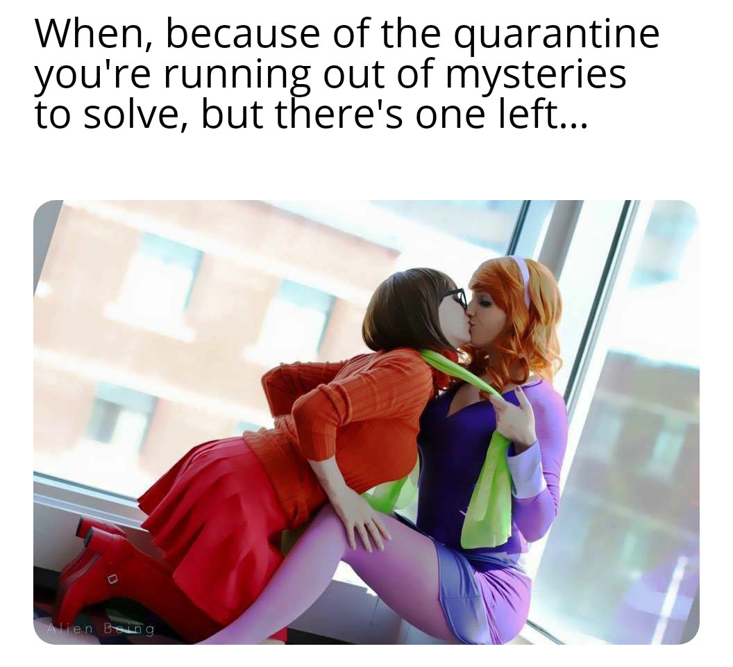 scooby doo velma and daphne kiss - When, because of the quarantine you're running out of mysteries to solve, but there's one left... Alien Being