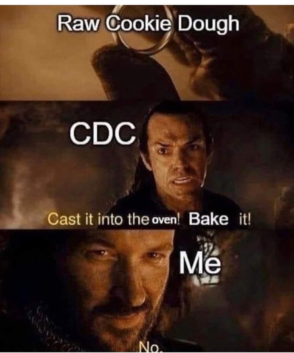 netherite memes - Raw Cookie Dough Cdc Cast it into the oven! Bake it! Me No