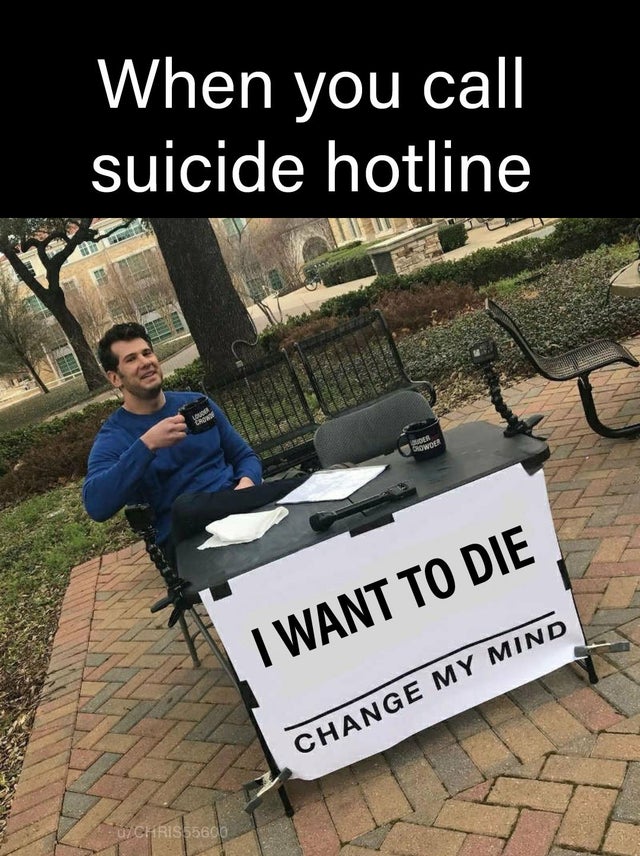 memes from yakusoku no neverland - When you call suicide hotline I Want To Die Change My Mind Chris 55600