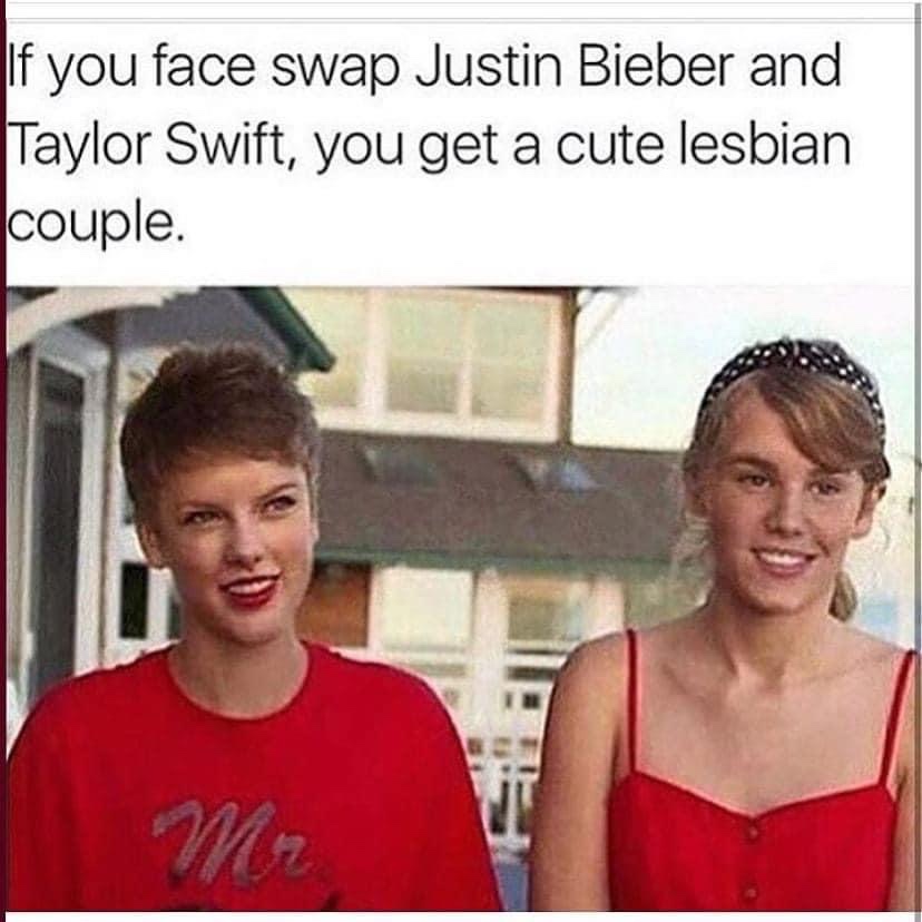 funny memes and pics - justin bieber and taylor swift face swap - If you face swap Justin Bieber and Taylor Swift, you get a cute lesbian couple.