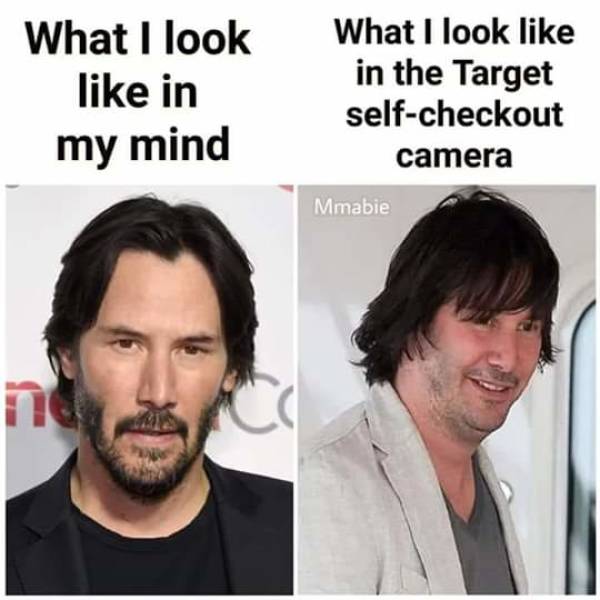 target checkout camera meme - What I look in my mind What I look in the Target selfcheckout camera Mmabie