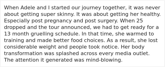 segoe script - When Adele and I started our journey together, it was never about getting super skinny. It was about getting her healthy. Especially post pregnancy and post surgery. When 25 dropped and the tour announced, we had to get ready for a 13 month