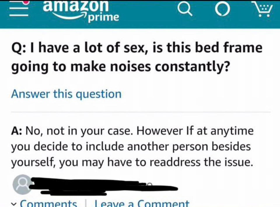 diagram - E amazon Q 0 W ime Q I have a lot of sex, is this bed frame going to make noises constantly? Answer this question A No, not in your case. However If at anytime you decide to include another person besides yourself, you may have to readdress the 