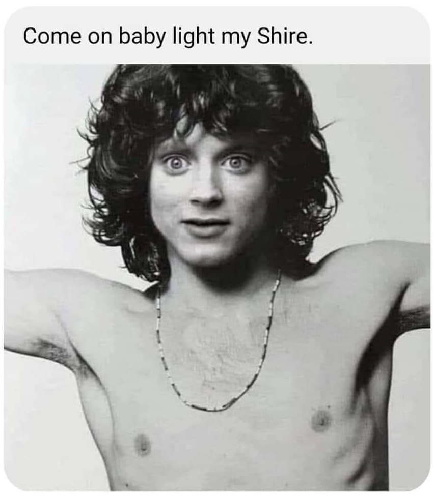 jim morrison - Come on baby light my Shire.
