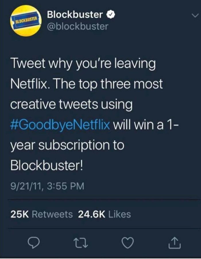 Blockbuster Tweet why you're leaving 'Netflix. The top three most creative tweets using will win a 1 year subscription to Blockbuster!