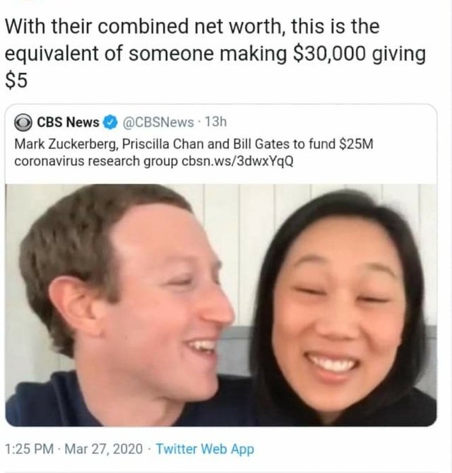 fauci and bill gates - With their combined net worth, this is the equivalent of someone making $30,000 giving $5 Cbs News 13h Mark Zuckerberg, Priscilla Chan and Bill Gates to fund $25M coronavirus research group cbsn.ws3dwxYqQ Twitter Web App