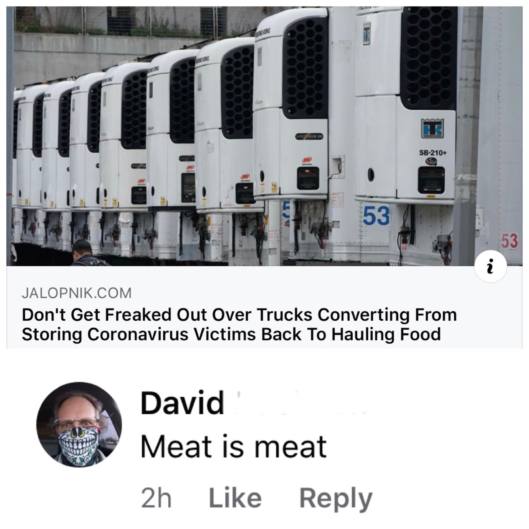 machine - Sb210 53 53 Jalopnik.Com Don't Get Freaked Out Over Trucks Converting From Storing Coronavirus Victims Back To Hauling Food David Meat is meat 2h