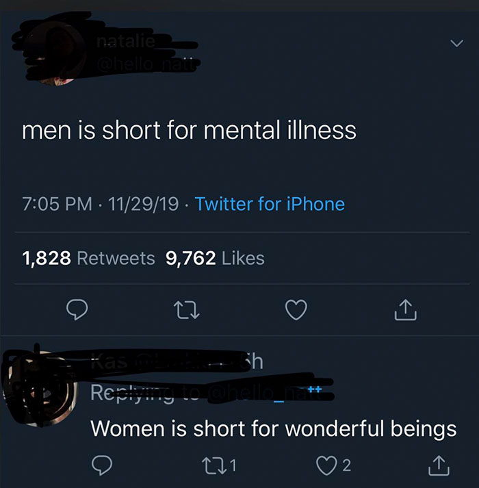 screenshot - natalie man men is short for mental illness 112919. Twitter for iPhone 1,828 9,762 mas ih ny Intel Women is short for wonderful beings 221 2