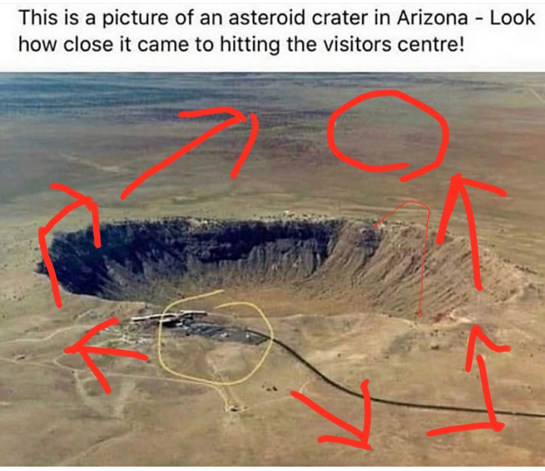 meteor crater - This is a picture of an asteroid crater in Arizona Look how close it came to hitting the visitors centre!