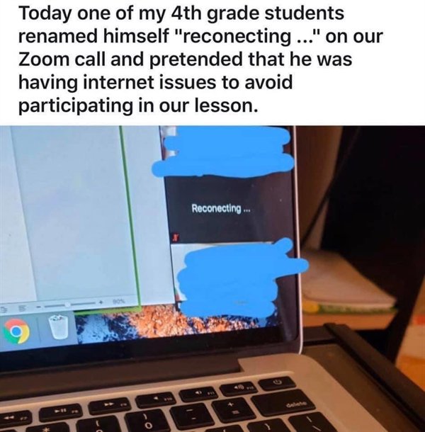 reconnecting zoom meme - Today one of my 4th grade students renamed himself "reconecting ..." on our Zoom call and pretended that he was having internet issues to avoid participating in our lesson. Reconecting... O