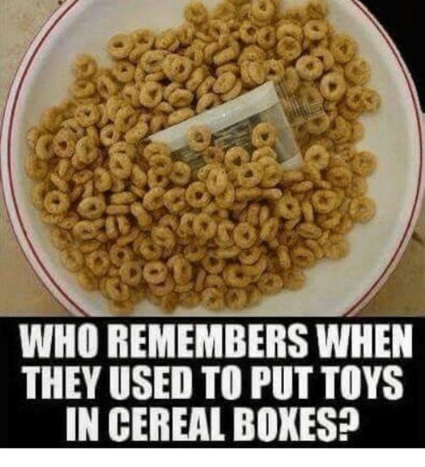 toys in cereal boxes - So Who Remembers When They Used To Put Toys In Cereal Boxes?