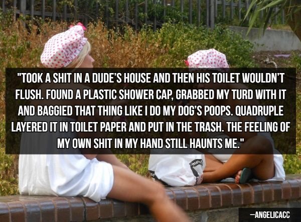 17 Stories of People S**ting Themselves.