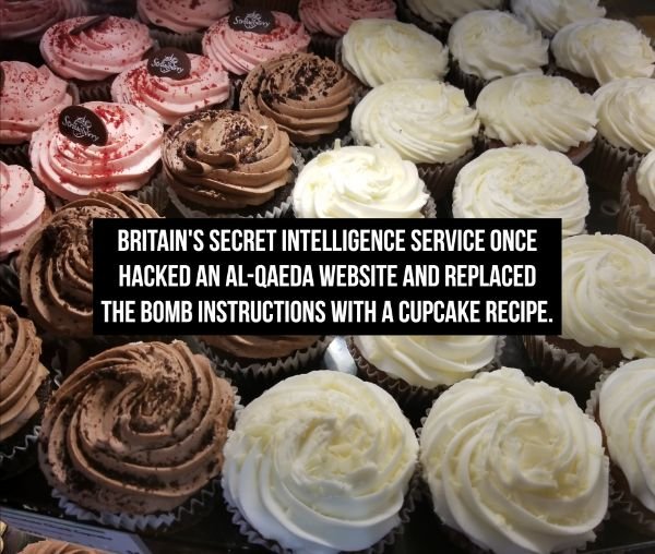 buttercream - Solig Ar Sa Britain'S Secret Intelligence Service Once Hacked An AlQaeda Website And Replaced The Bomb Instructions With A Cupcake Recipe.