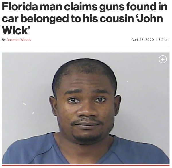 photo caption - Florida man claims guns found in car belonged to his cousin John Wick' By Amanda Woods pm