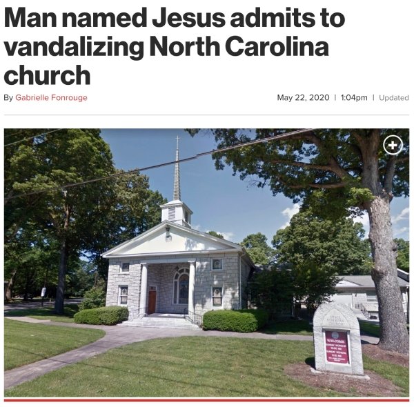 chapel - Man named Jesus admits to vandalizing North Carolina church By Gabrielle Fonrouge pm Updated