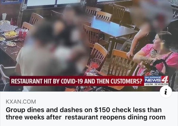 photo caption - Oklahomas Restaurant Hit By Covid19 And Then Customers? News 6PM 7P" For.Com . Kxan.Com Group dines and dashes on $150 check less than three weeks after restaurant reopens dining room