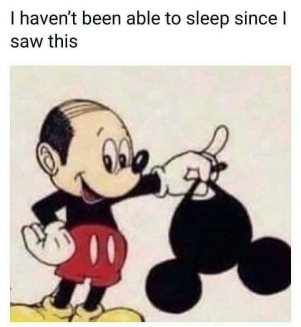 mickey mouse without hat - I haven't been able to sleep since | saw this peld