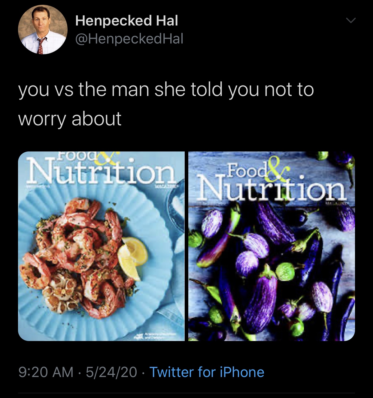 food - Henpecked Hal Hal you vs the man she told you not to worry about Food Nutrition Nutrition 52420 Twitter for iPhone