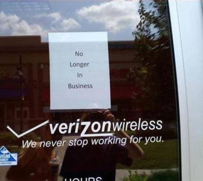 funny ironic - No Longer In Business verizonwireless We never stop working for you. mous
