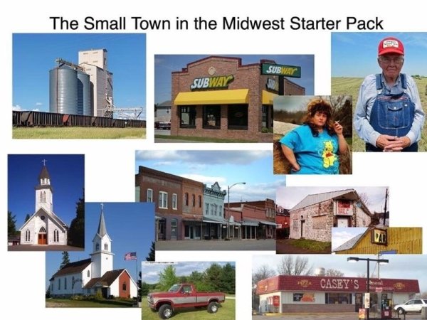 midwest starter pack meme - The Small Town in the Midwest Starter Pack Subway Subway Casey'S