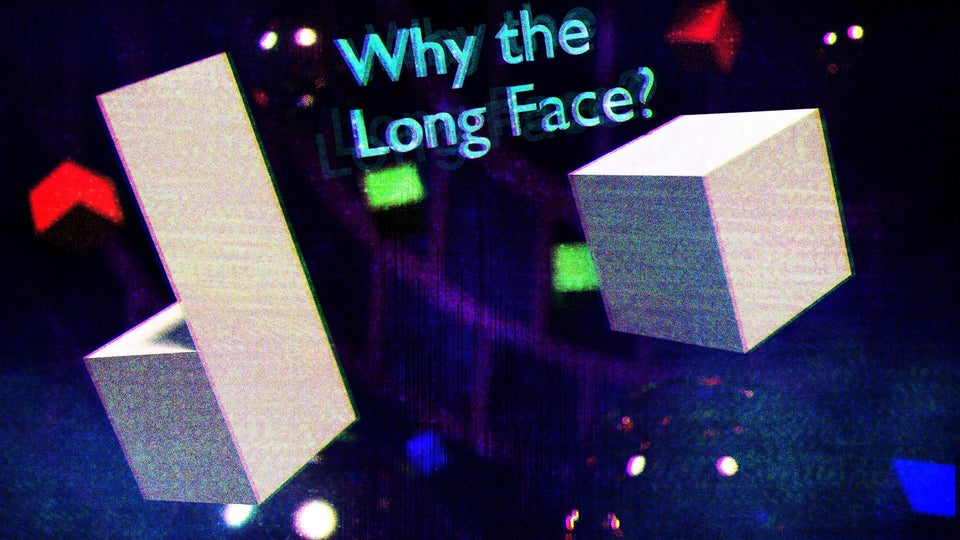 light - Why the Long Face?