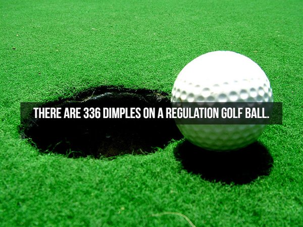 golf ball - There Are 336 Dimples On A Regulation Golf Ball.