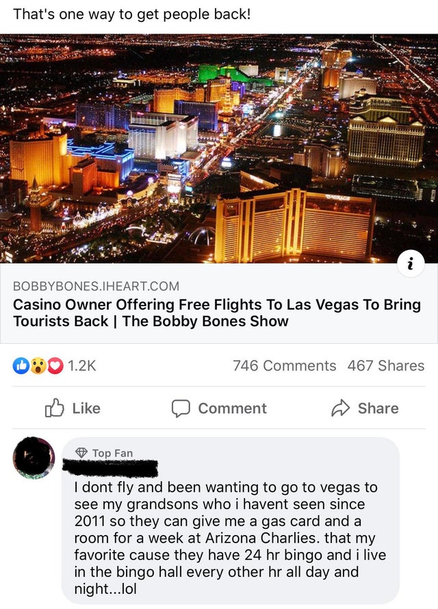 las vegas open - That's one way to get people back! . N Bobbybones.Iheart.Com Casino Owner Offering Free Flights To Las Vegas To Bring Tourists Back | The Bobby Bones Show 746 467 0 Comment Top Fan I dont fly and been wanting to go to vegas to see my gran