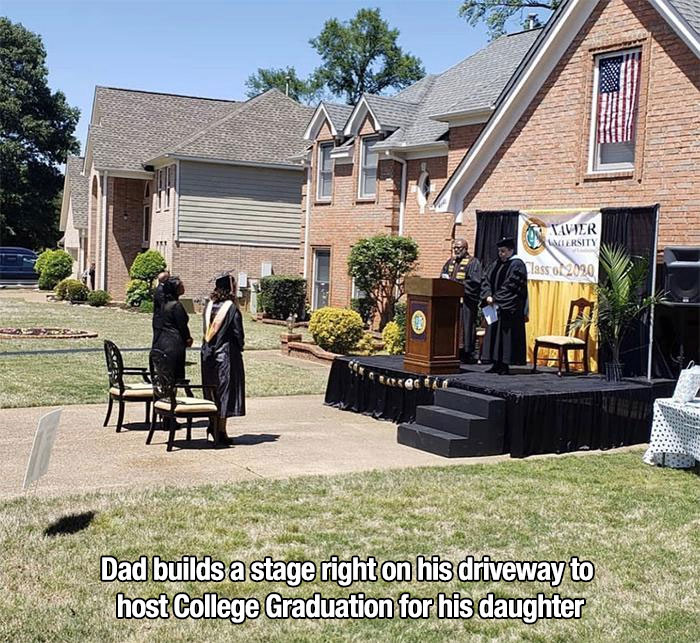 dad builds stage for daughter graduation - Xavier Miersity Class O2020 Dad builds a stage right on his driveway to host College Graduation for his daughter