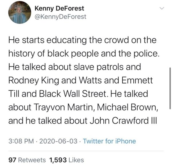 start your 2018 right - Kenny DeForest He starts educating the crowd on the history of black people and the police. He talked about slave patrols and Rodney King and Watts and Emmett Till and Black Wall Street. He talked about Trayvon Martin, Michael Brow