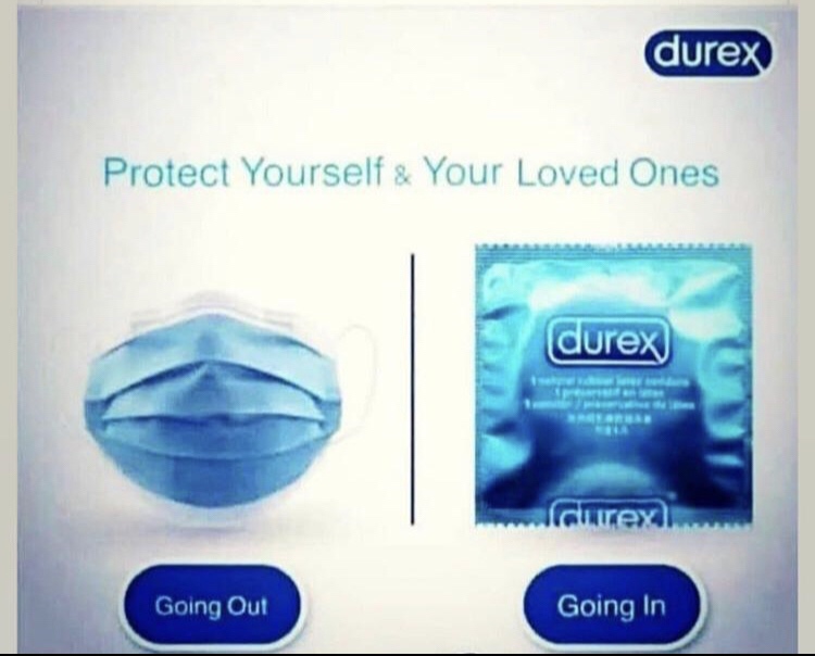 durex covid ad - durex Protect Yourself & Your Loved Ones durex dureyal Going Out Going In
