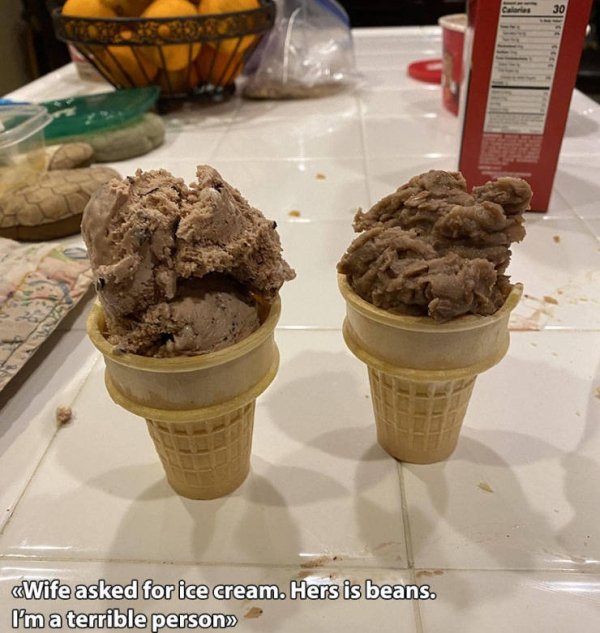 bean ice cream prank - Wife asked for ice cream. Hers is beans. I'm a terrible person