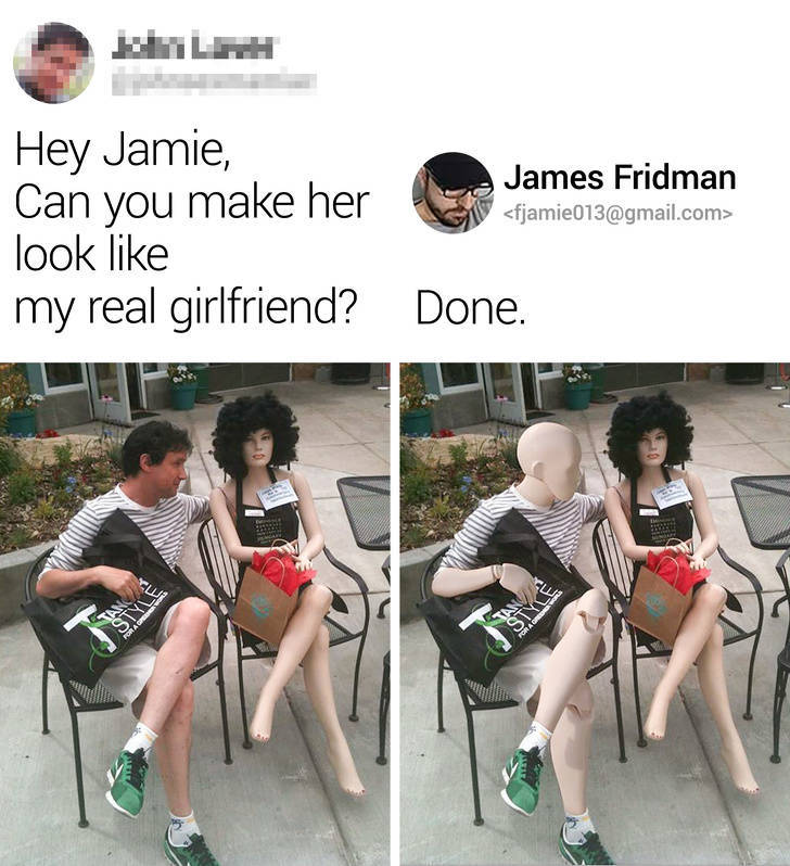 fjamie13 -  Hey Jamie, James Fridman Can you make her look my real girlfriend? Done.