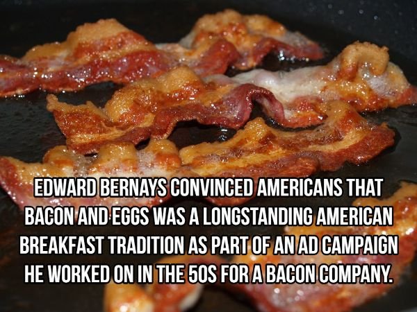 actually eat on keto - Edward Bernays Convinced Americans That Bacon And Eggs Was A Longstanding American Breakfast Tradition As Part Of An Ad Campaign He Worked On In The 50S For A Bacon Company.