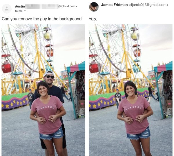 best of james fridman - Austin to me .com> James Fridman  Can you remove the guy in the background Yup.