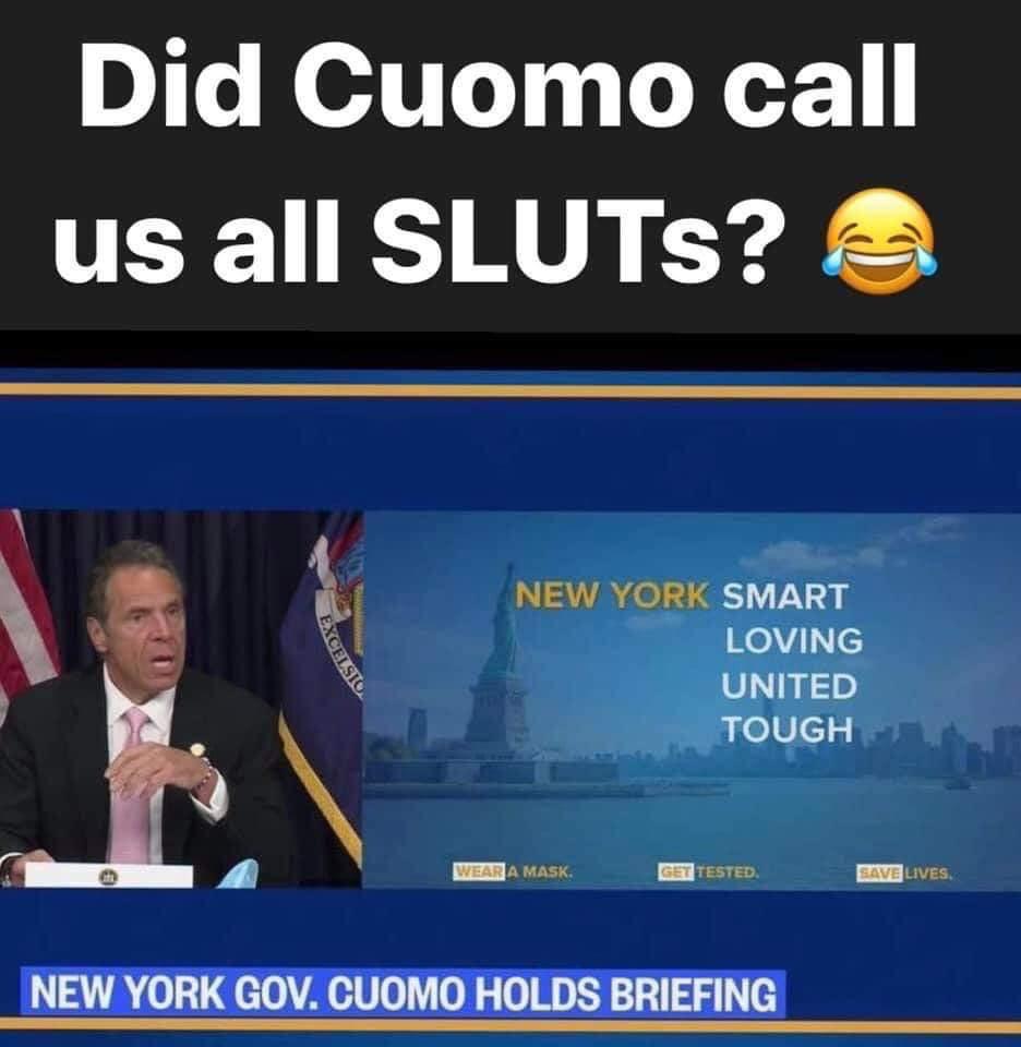 presentation - Did Cuomo call us all Sluts? Xcelsto New York Smart Loving United Tough Wear A Mask. Get Tested Save Lives New York Gov. Cuomo Holds Briefing