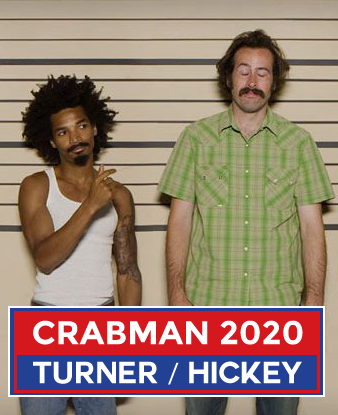 my name is earl - Crabman 2020 Turner Hickey