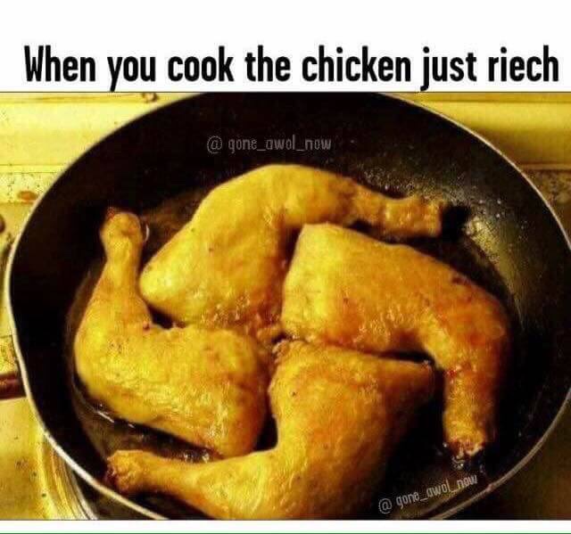 When you cook the chicken just riech @ gone_gwolnow