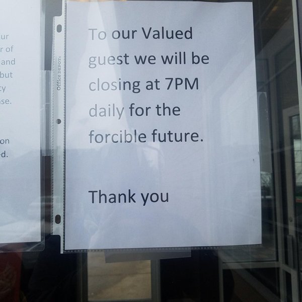 To our valued guest we will be closing at 7PM daily for the forcible future. Thank you